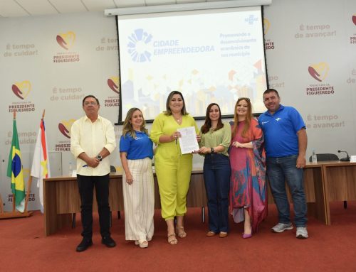 Presidente Figueiredo adere ao programa Cidade Empreendedora