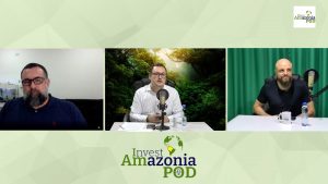 Invest amazônia pod #2