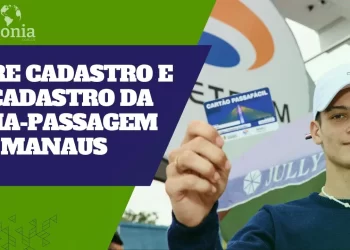 Abre cadastro da Meia-Passagem em Manaus