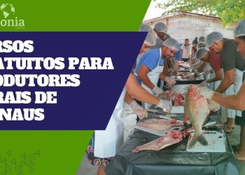 Iniciam cursos gratuitos para produtores rurais de Manaus