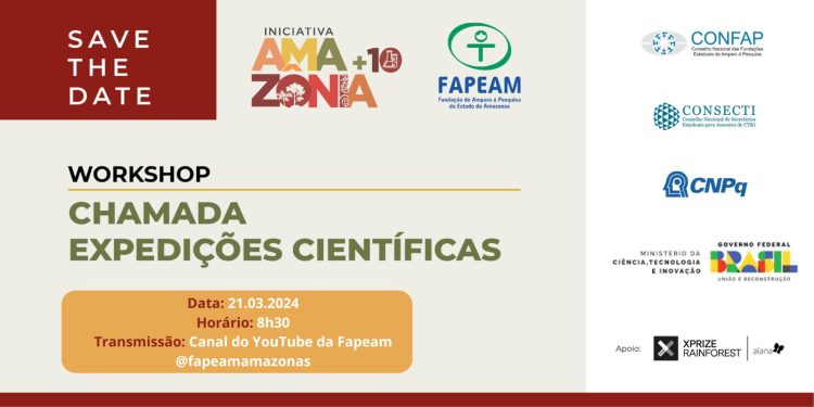 Workshop sobre ‘Chamada Expedições Científicas’ acontece em Manaus