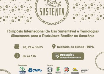 Governo do Amazonas apoia simpósio de piscicultura sustentável