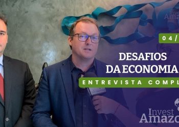 Cenário da economia na Amazônia e no Brasil