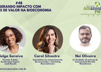 GERANDO IMPACTO COM VENDAS DE VALOR NA BIOECONOMIA #48 💡🎙️