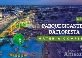 Prefeitura de Manaus inaugura parque Gigantes da Floresta