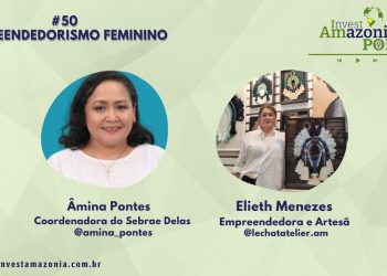 EMPREENDEDORISMO FEMININO #50 🎙️💡