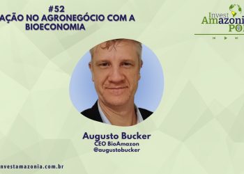 INOVAÇÃO NO AGRONEGÓCIO COM A BIOECONOMIA #52 🎙️