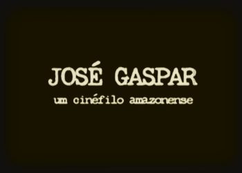 Cineteatro Guarany Exibe Documentários sobre a Memória do Cinema Amazonense