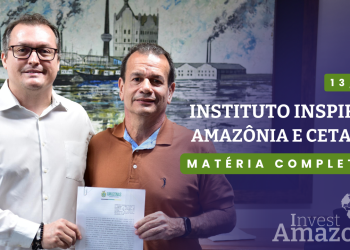Instituto Inspire Amazônia e CETAM firmam Termo de Cooperação para Fortalecer Projetos na Região