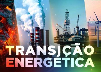 Transição Energética: O Que É e Quais São Seus Benefícios