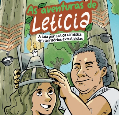 História em quadrinhos destaca luta das populações extrativistas pela justiça climática e defesa dos territórios